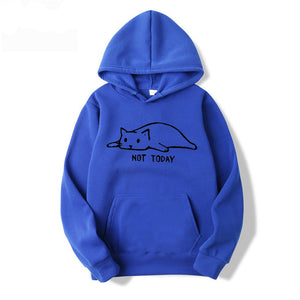 Kawaii Cat Hoodies Men Not Today Funny Graphic Sweatshirt Men/Women Harajuku Fashion Sweat Unisex Long Sleeve Sudadera Mujer