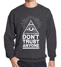 Load image into Gallery viewer, 2019 hoodies men sweatshirt spring winter Dont Trust Anyone Illuminati All Seeing Eye printed fashion cool men&#39;s sportwear kpop